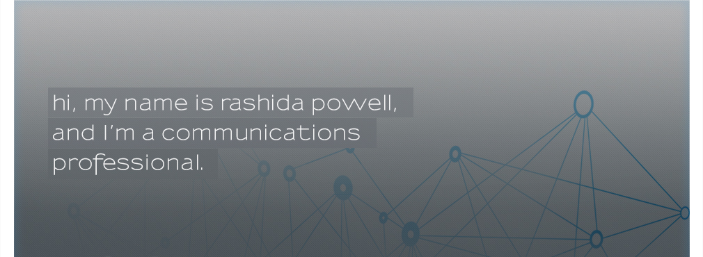 Rashida Powell communicating with P.E.P.  power. effectiveness. passion.